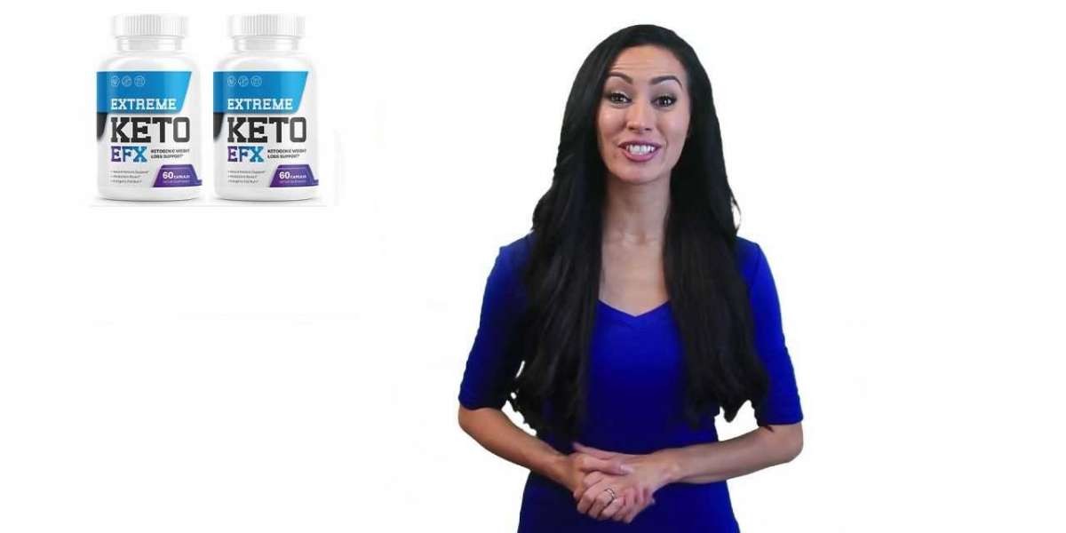 Extreme Keto EFX UK Reviews- Most Powerful Weight Loss Pills Price or Scam