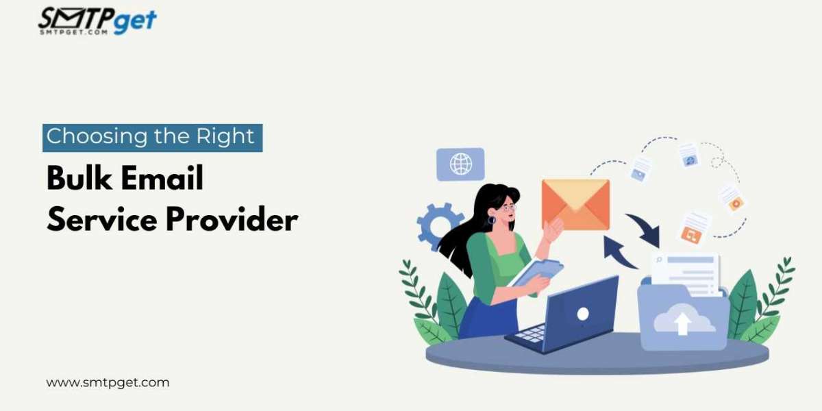 Choosing the Right Bulk Email Service Provider