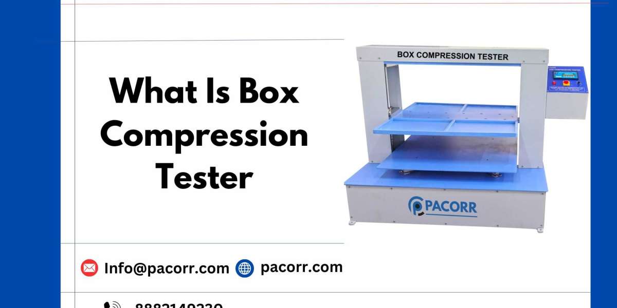 Maximizing Packaging Strength with the Box Compression Tester A Comprehensive Guide