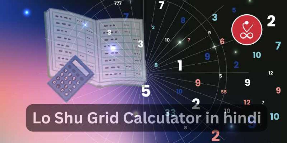 Lo Shu Grid Calculator in hindi क्या है और इसका उपयोग कैसे करें