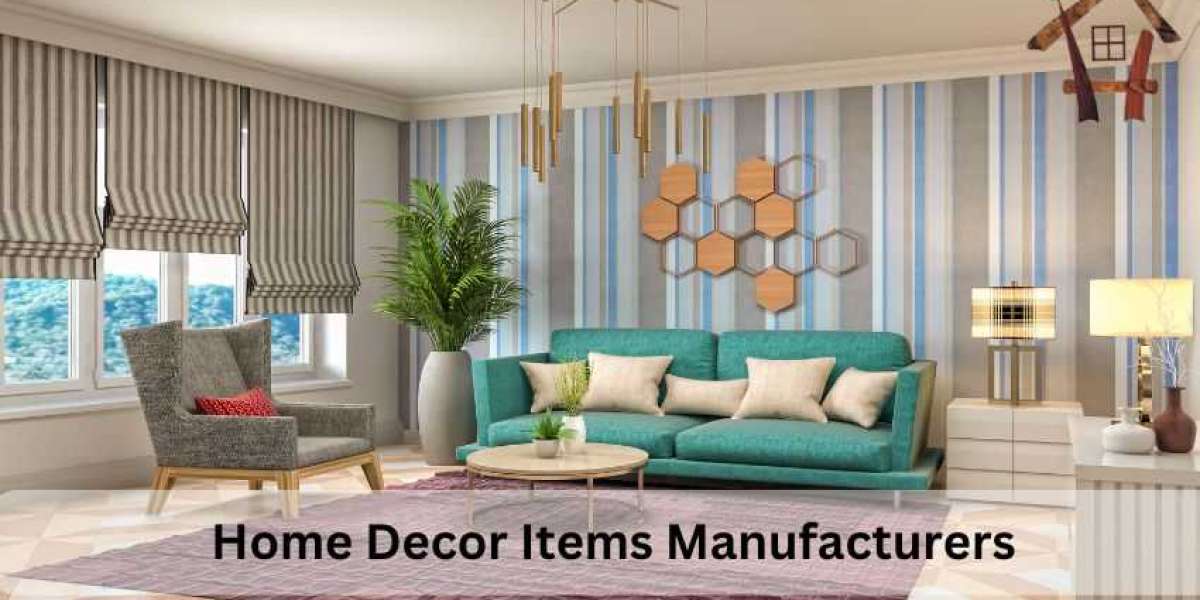 Leading Home Decor Manufacturers Shaping Trends