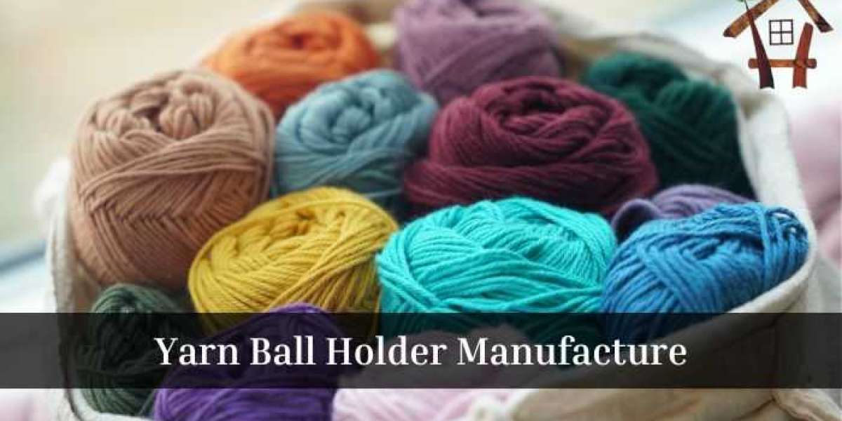 The Ultimate Guide to Yarn Ball Holder Manufacturers