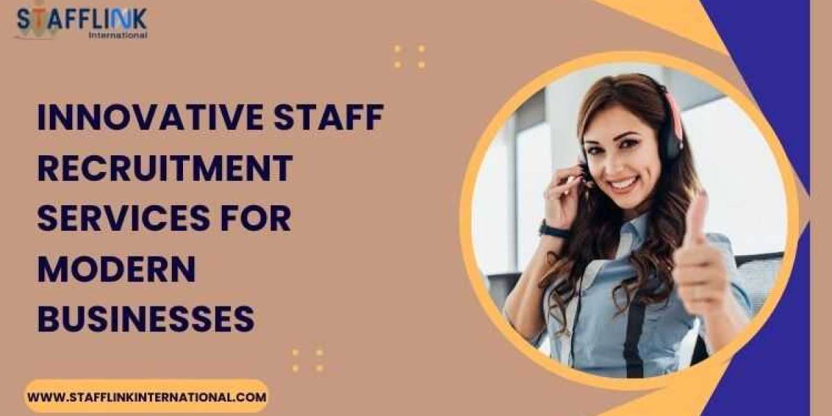 Innovative Staff Recruitment Services for Modern Businesses