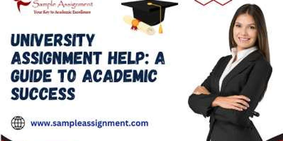 University Assignment Help: A Guide to Academic Success