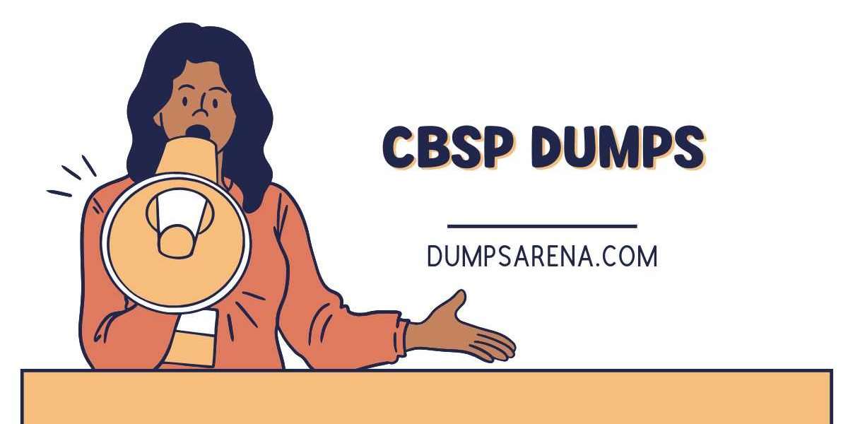 CBSP Dumps with Reliable Answers – DumpsArena Industry Standard